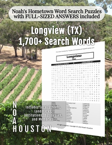 Noah’s Hometown Word Search Puzzles with FULL-SIZED ANSWERS included Longview (TX)