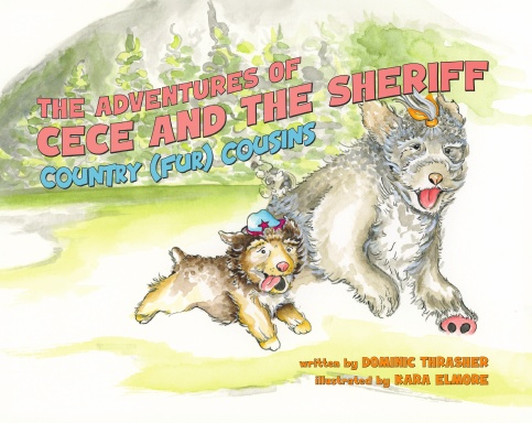 The Adventures of Cece and the Sheriff: Country (Fur) Cousins