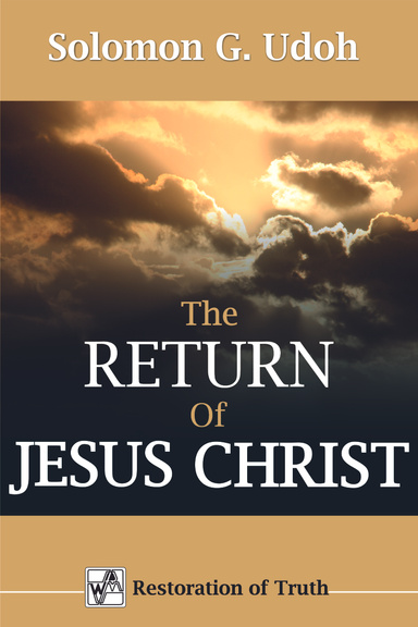 The Return of Jesus Christ