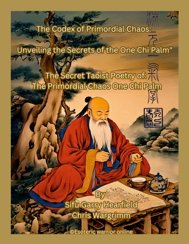 The Codex of Primordial Chaos: Unveiling the Secrets of the One Chi Palm"