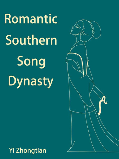 Romantic Southern Song Dynasty
