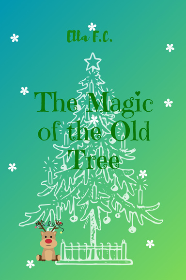 The Magic of the Old Tree