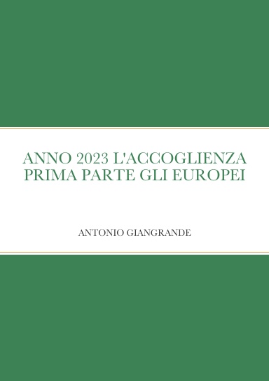 ANNO 2023 L'ACCOGLIENZA PRIMA PARTE GLI EUROPEI