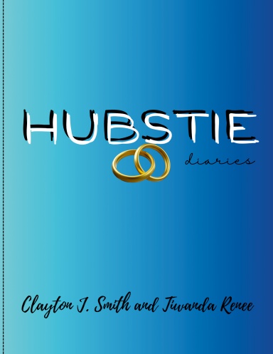 Hubstie diaries