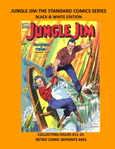 JUNGLE JIM-THE STANDARD COMICS SERIES BLACK & WHITE EDITION