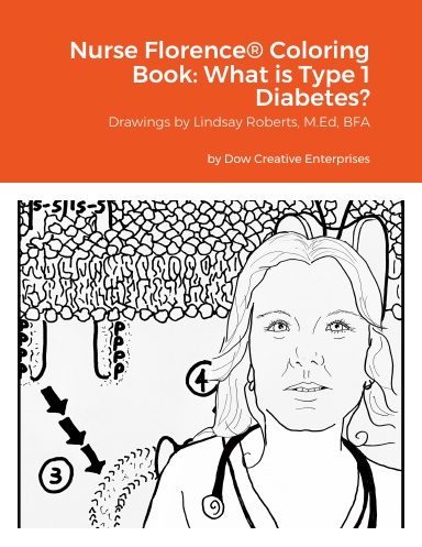 Nurse Florence® Coloring Book: What is Type 1 Diabetes?