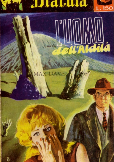 L’UOMO DELL’ALDILA’