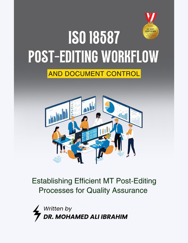 ISO 18587 Post-Editing Workflow and Document Control