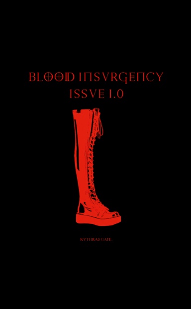 BLOOD INSURGENCY ISSUE I
