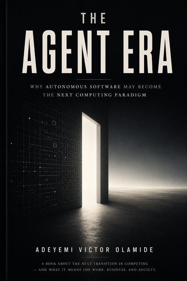 The Agent Era
