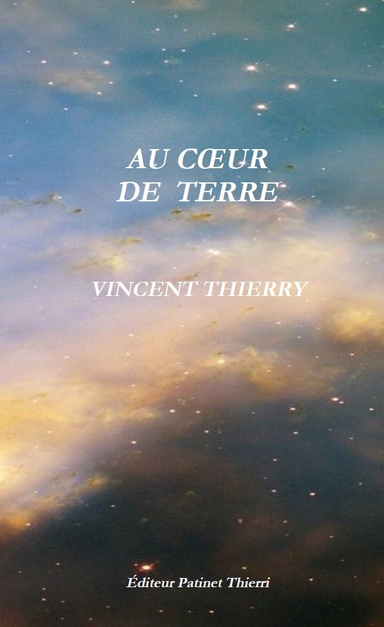 AU CŒUR DE TERRE