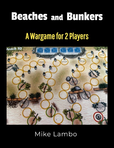 Beaches and Bunkers