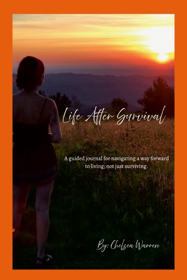Life After Survival