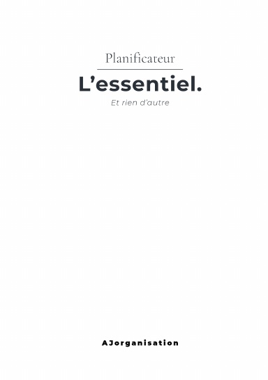 L'essentiel.