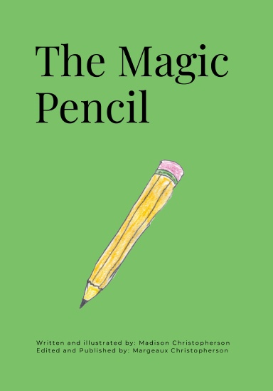 The Magic Pencil