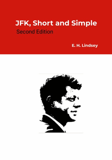JFK, Short and Simple