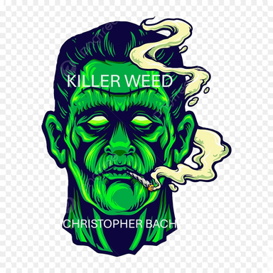 Killer Weed