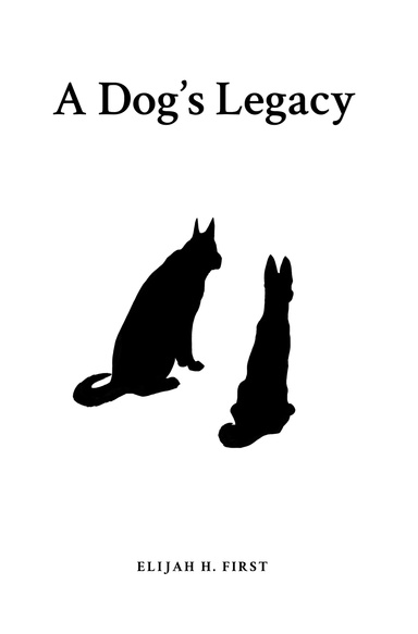 A Dog's Legacy