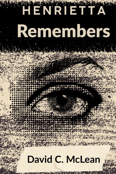 Henrietta remembers