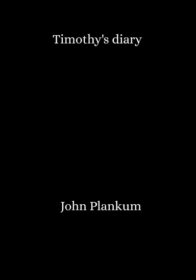 Timothy's diary