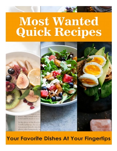 Most Wanted Quick Recipes