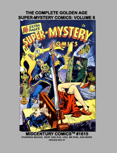 The Complete Super-Mystery Comics: Volume 8