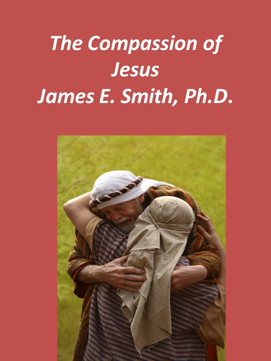 The Compassion of Jesus