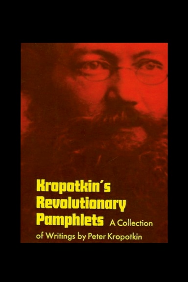 Kropotkin's Revolutionary Pamphlets