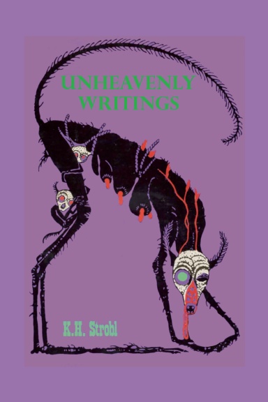 Unheavenly Writings