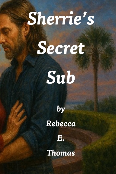 Sherrie's Secret Sub