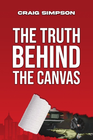 The Truth Behind the Canvas