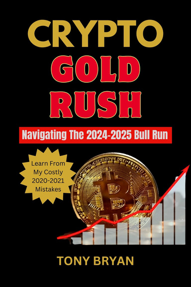 CRYPTO GOLD RUSH