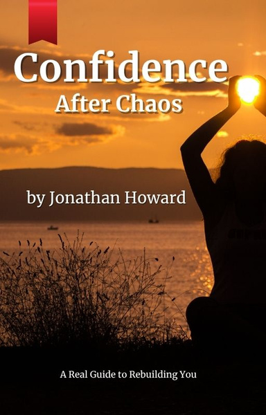 Confidence After Chaos
