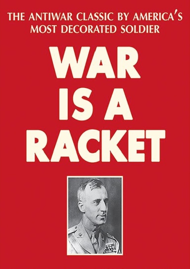 War Is a Racket