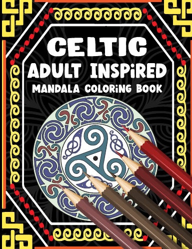 Celtic Adults Inspired Mandala Coloring Book