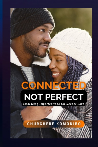 Connected, Not Perfect