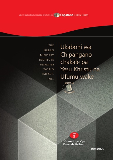 Module 9: Ukaboni wa Chipangano chakale pa Yesu Khristu na Ufumu wake - Student Workbook 