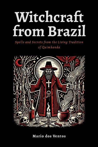 WITCHCRAFT FROM BRAZIL