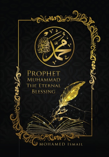 Prophet Muhammad, The Eternal Blessing