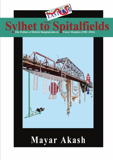 From Sylhet to Spitalfields