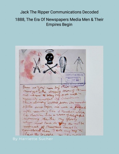 Jack The Ripper Communications Decoded