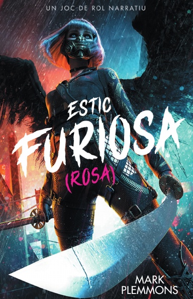 Estic furiosa (Rosa)