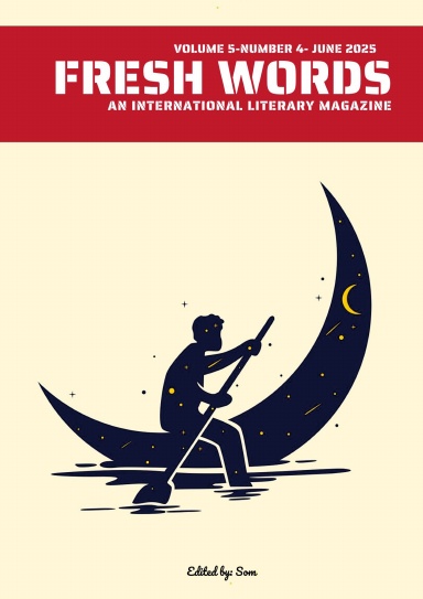 Fresh Words Magazine (June 2025 Issue)