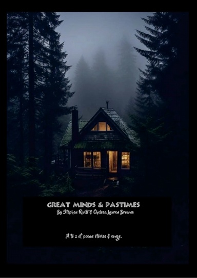 Great Minds & Pastimes