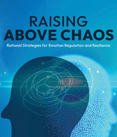 Raising Above Chaos
