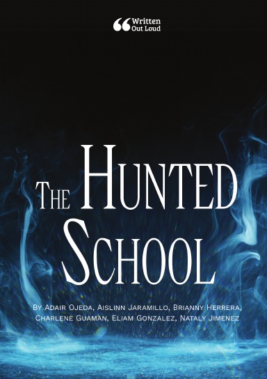 The Hunted School