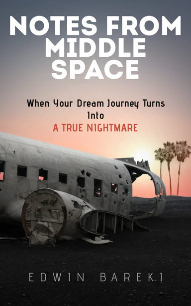 NOTES FROM MIDDLE SPACE