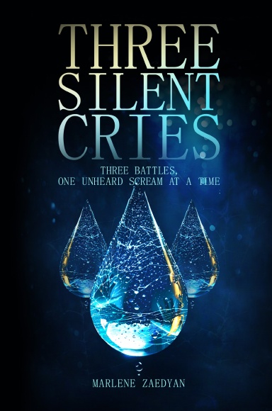 THREE SILENT CRIES