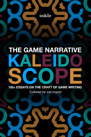 The Game Narrative Kaleidoscope - paperback