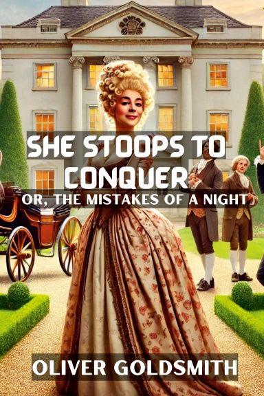 She Stoops to Conquer